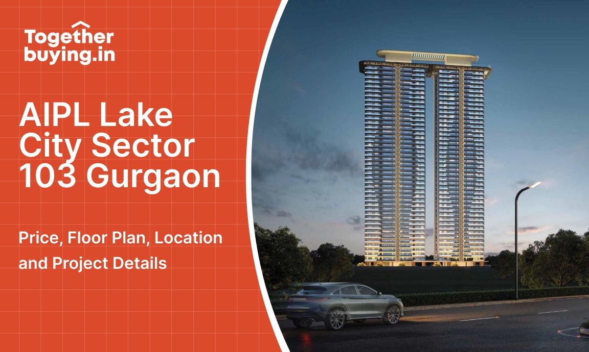 AIPL Lake City Sector 103 Gurgaon: Price, Floor Plan, Location and Project Details