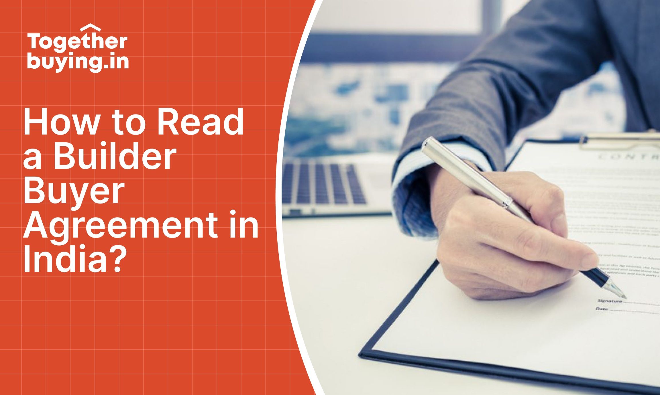 How to Read a Builder Buyer Agreement in India?