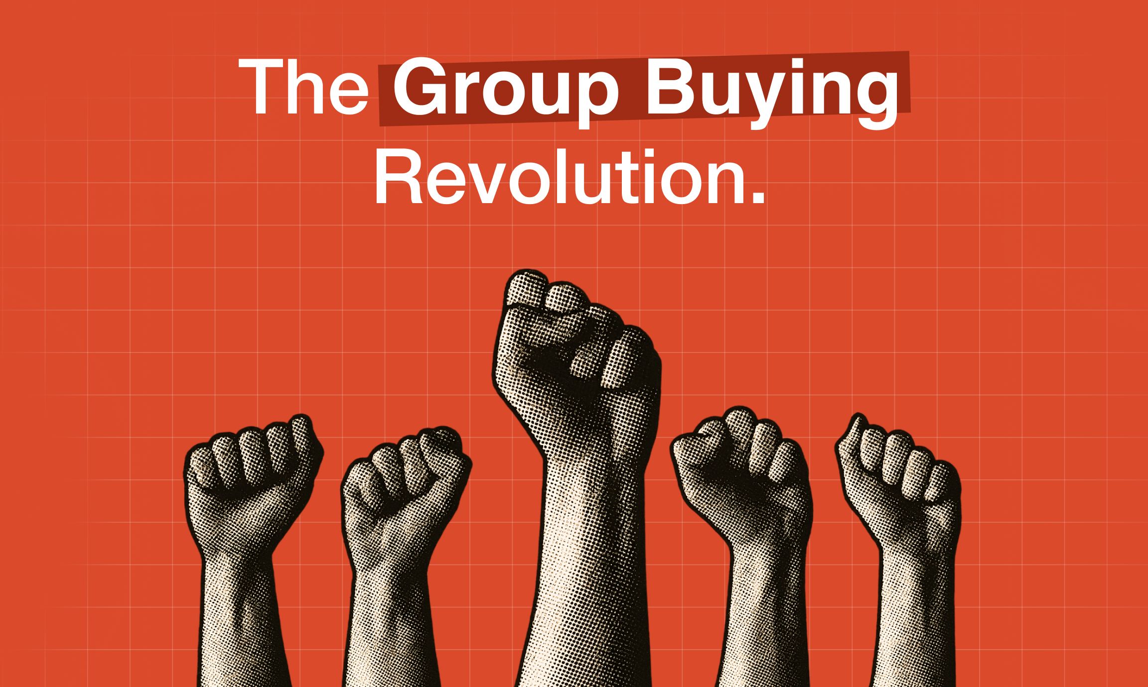 The Group Buying Revolution 