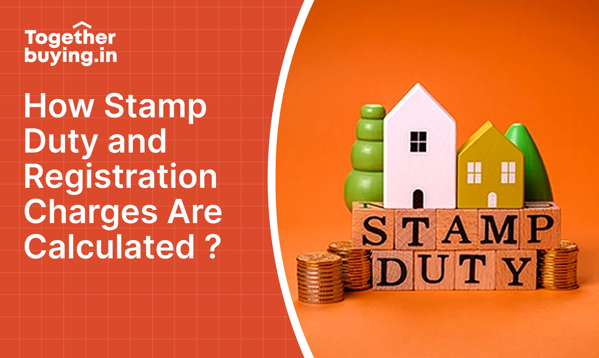 How Stamp Duty and Registration Charges Are Calculated