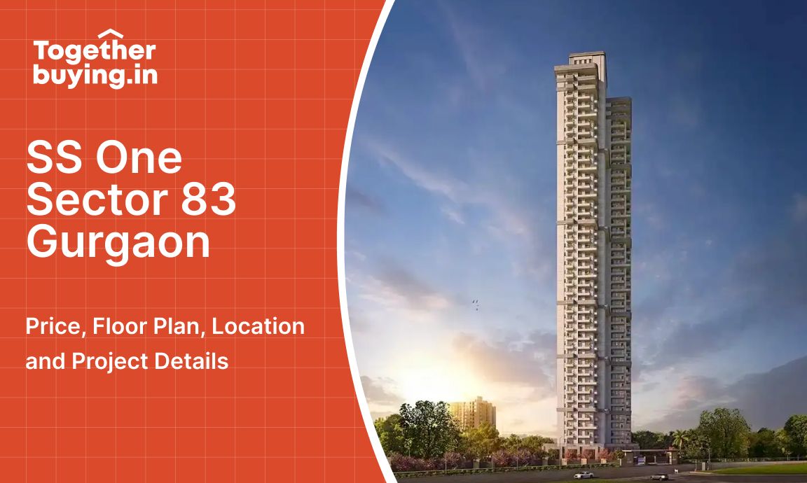 SS One Sector 83 Gurgaon: Price, Floor Plan, Location and Project Details
