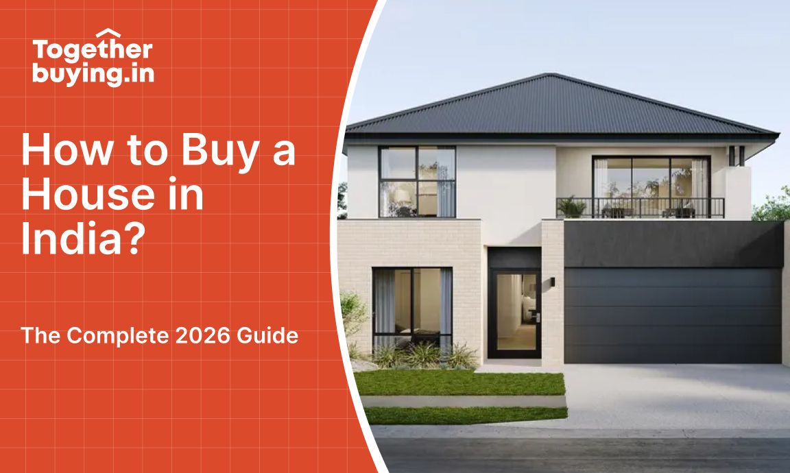 How to Buy a House in India: Step-By-Step Guide?