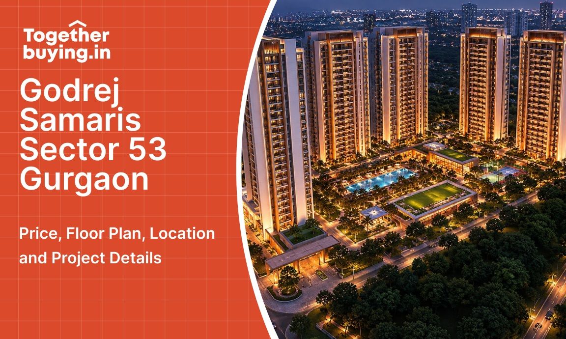 Godrej Samaris Sector 53 Gurgaon: Price, Floor Plan, Location and Project Details