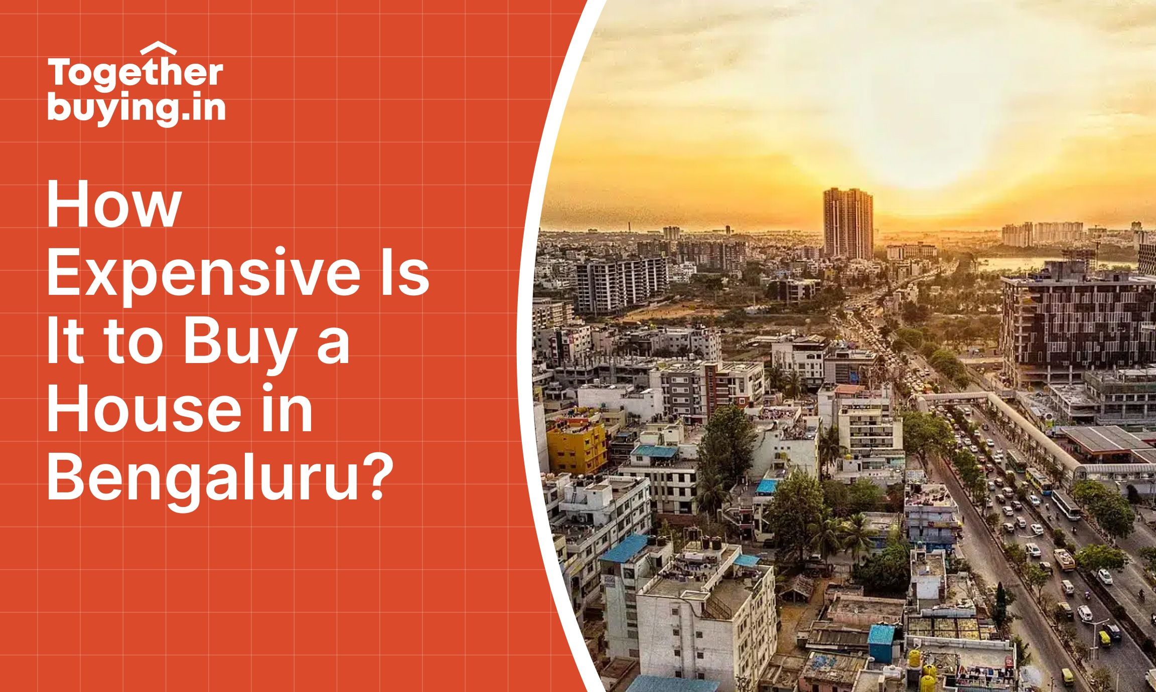 How Expensive Is It to Buy a House in Bengaluru?