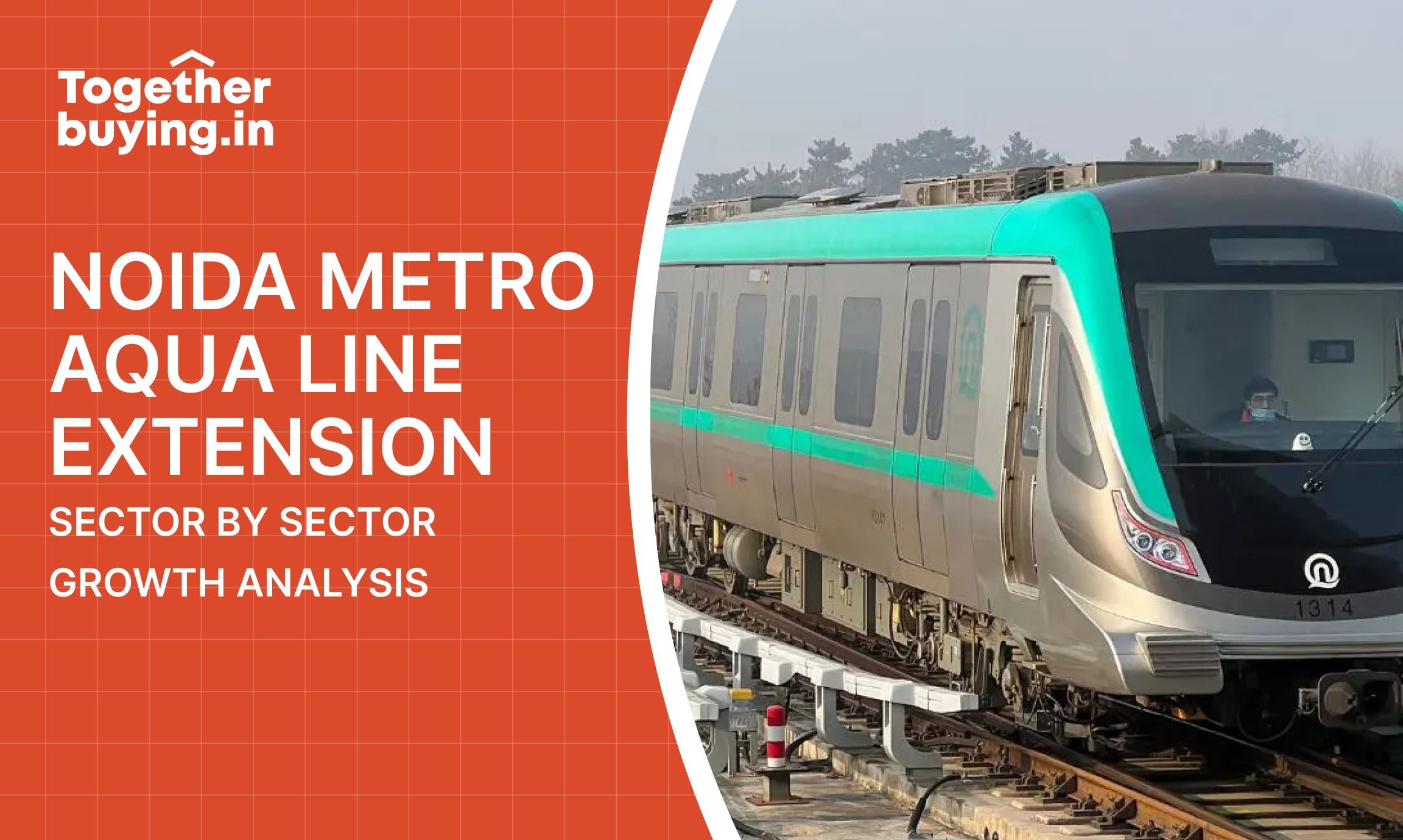 NOIDA METRO AQUA LINE EXTENSION: SECTOR BY SECTOR GROWTH ANALYSIS 