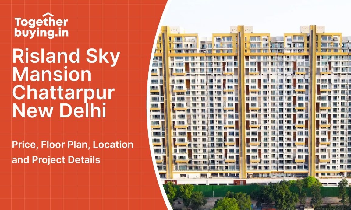 Risland Sky Mansion Chattarpur New Delhi: Price, Floor Plan, Location and Project Details 