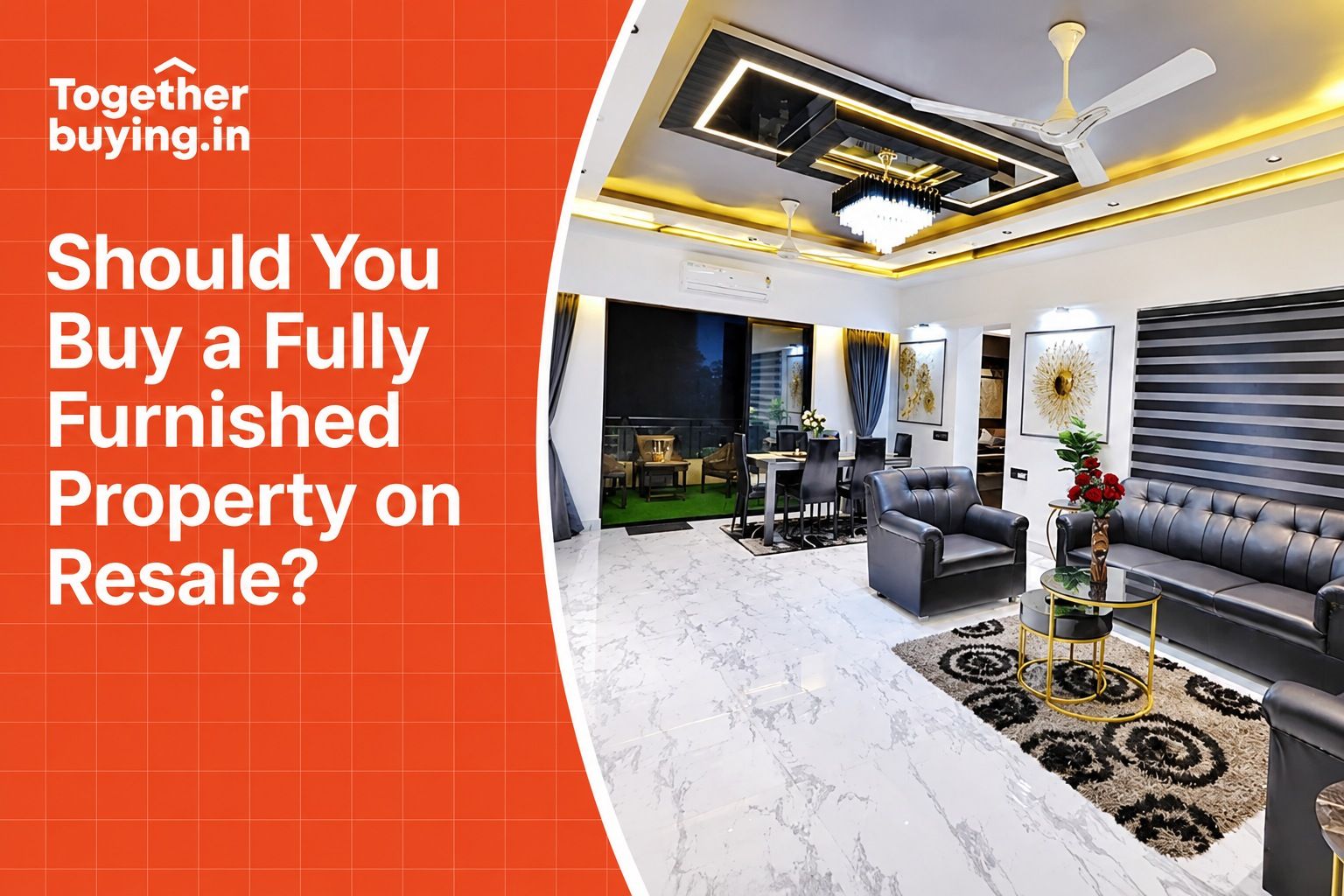 Should You Buy a Fully Furnished Property on Resale? 