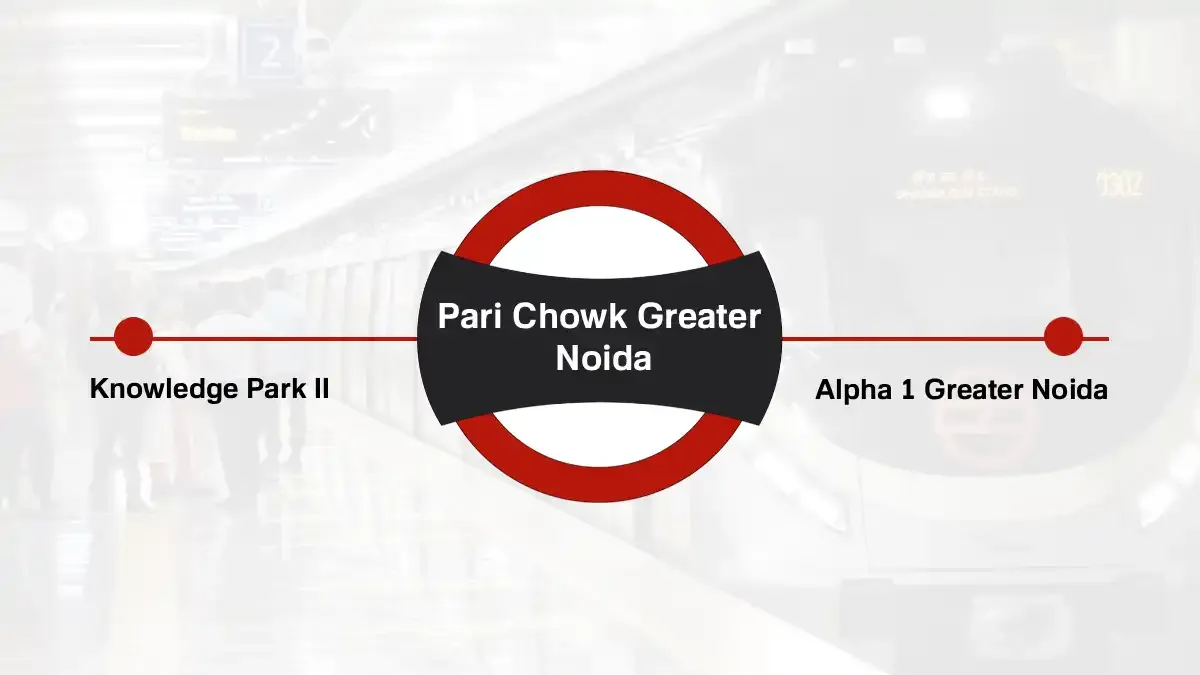 pari-chowk-greater-noida-metro-station.webp